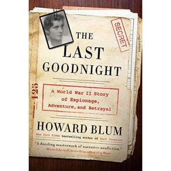 The Last Goodnight: A WWII Espionage Adventure Novel (Paperback)