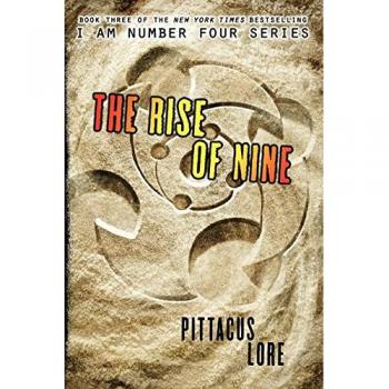 The Rise of Nine (Lorien Legacies, Book 3) by Pittacus Lore (Paperback)