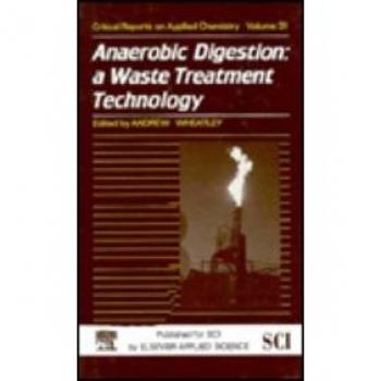 Anaerobic Digestion: A waste treatment technology: 31
