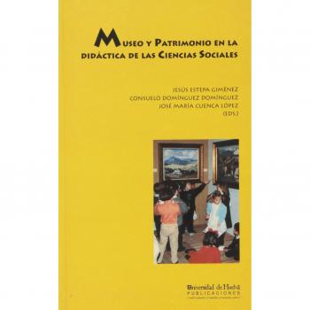 Museo y patrimonio en la didáctica de las ciencias sociales: 46