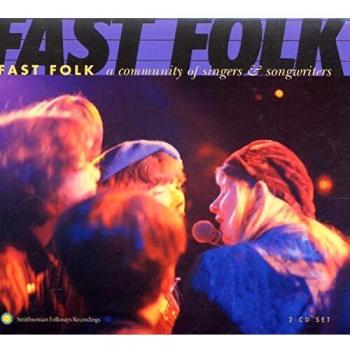 Fast Folk: A Community of Singers and Songwriters