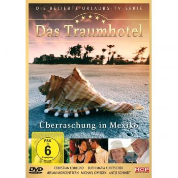 Das Traumhotel - Überraschung in Mexiko [Alemania] [DVD]