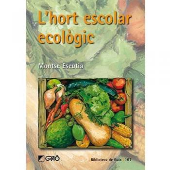 L'hort escolar ecològic: 167