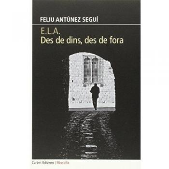 E.L.A. des de dins, des de fora