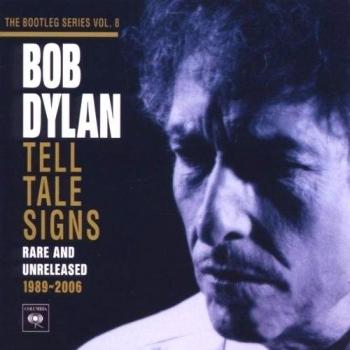 Bob Dylan - Tell Tale Signs: The Bootleg Series Volume 8 (Import Edition)