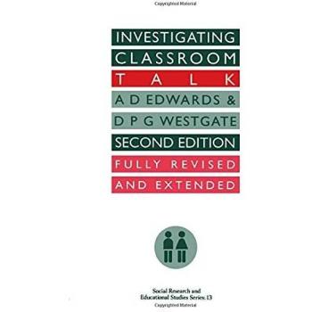 Investigating Classroom Talk: 13