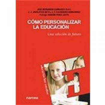 Cómo Personalizar La Educación: Una solución de futuro: 108