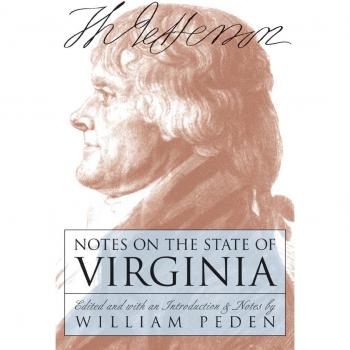 Thomas Jefferson's Virginia State Notes: A Comprehensive Historical Analysis