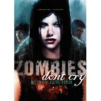 Zombies don't cry