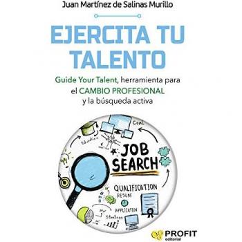 Ejercita tu talento - Juan Martinez De Salinas Murillo