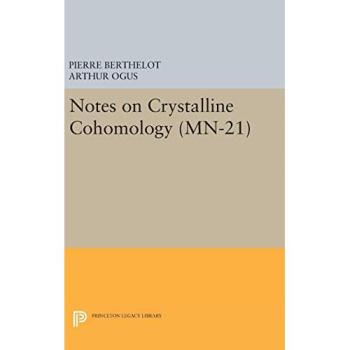 Notes on Crystalline Cohomology