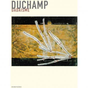 Duchamp. Dadaisme