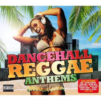 Dancehall Reggae Anthems