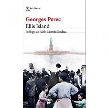 Ellis Island: Prólogo de Pablo Martín Sánchez