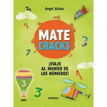 Matecracks ¡Viaje al mundo de los números! 3 años
