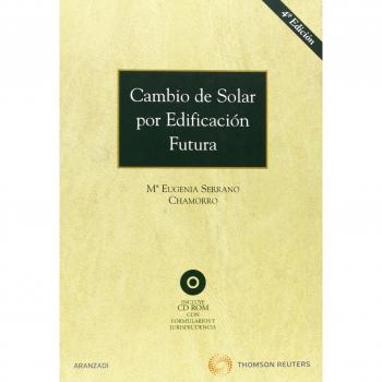 Cambio de solar por edificación futura: Incluye CD