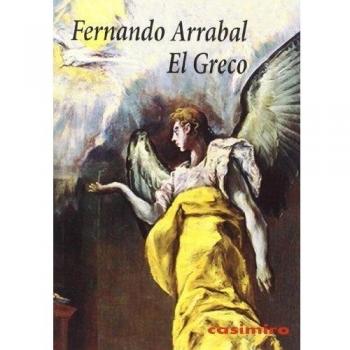El Greco - Fernando Arrabal