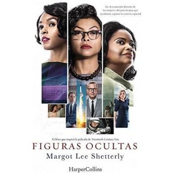Figuras ocultas - Lee Shetterly, Margot