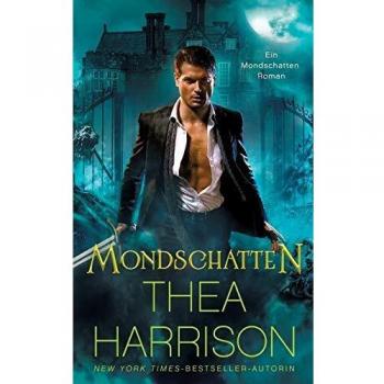Sombra de Luna (Una novela de Sombra de Luna) - Thea Harrison