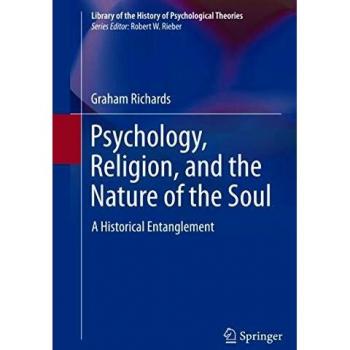 Psychology, Religion, and the Nature of the Soul: A Historical Entanglement: 0