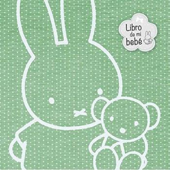 El libro de mi bebé - Dick Bruna
