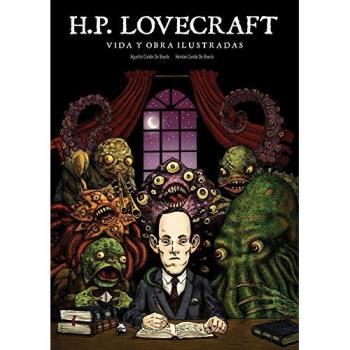 Lovecraft Vida Y Obra Ilustradas - CONDE DE BOECK,AGUSTIN