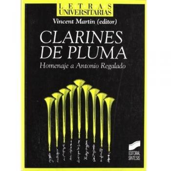 Clarines de pluma: homenaje a Antonio Regalado: 31