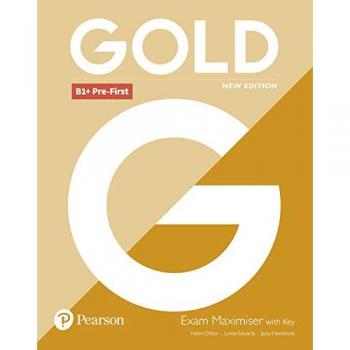 Gold B1+ Pre-First Exam Maximiser with Key (New Edition)