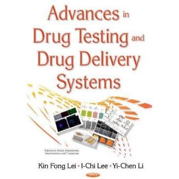 Advances in Drug Testing & Drug Delivery Systems