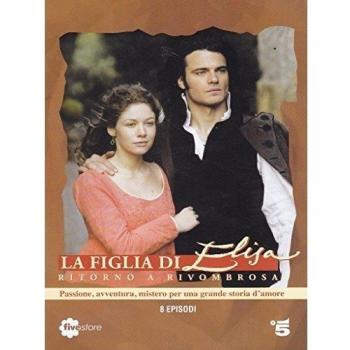 La Figlia Di Elisa  - Ritorno A Rivombrosa