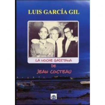 Noche Gaditana De Jean Cocteau, La