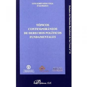Tópicos contemporáneos de derechos políticos fundamentales