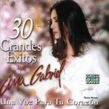 Ana Gabriel - 30 Greatest Hits (Import Edition)