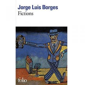 Jorge Luis Borges - Fictions (Folio Edition)