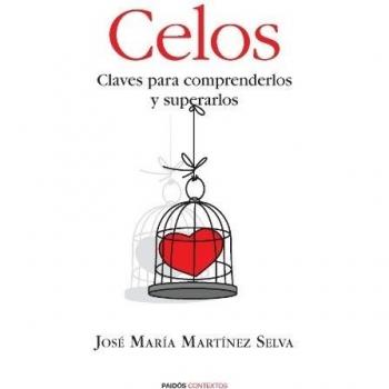 Celos: Claves para comprenderlos y superarlos