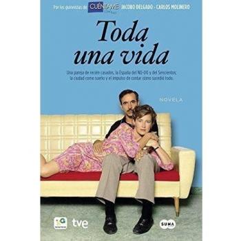 Toda una vida: Precuela «Cuéntame»