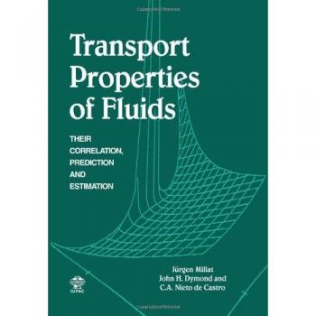 Propiedades de Transporte de Fluidos: Correlación, Predicción y Estimación