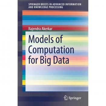 Models of Computation for Big Data