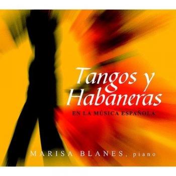 Tangos y Habaneras en la Música Española