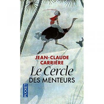 The Circle of Liars: Philosophical Tales from Around the World by Jean-Claude Carrière