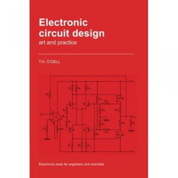 Diseño de Circuitos Electrónicos: Arte y Práctica (Textos de Electrónica para Ingenieros y Científicos)