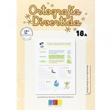Ortografía divertida 18A / Editorial GEU / 6º Primaria / Mejora la ortografía / Recomendado como apoyo / Con actividades sencillas de repaso