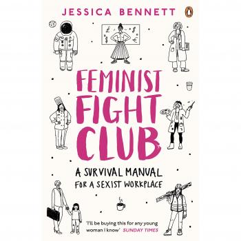 Manual de Supervivencia Feminista para un Entorno Laboral Sexista por Jessica Bennett
