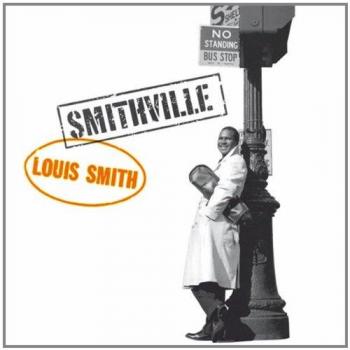 Louis Smith - Smithville 180g Jazz LP Record