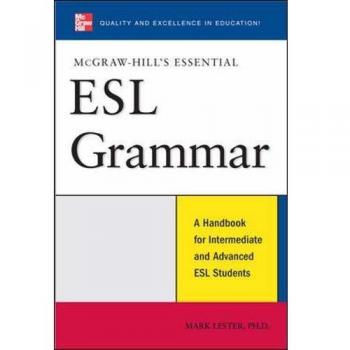 McGraw-Hill's Essential Esl Grammar: A Handbook for Intermediate and Advanced ESL Students