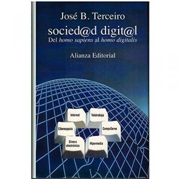SOCIEDAD DIGITAL. Del homo sapiens al homo digitalis