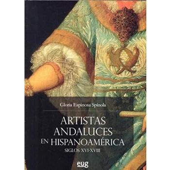 ARTISTAS ANDALUCES EN HISPANOAMÉRICA