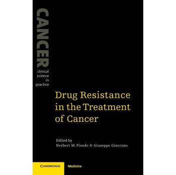 Resistencia a Medicamentos en el Tratamiento del Cáncer (Cáncer: Ciencia Clínica en Práctica) - Edición Dura Cambridge