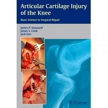 Knee Articular Cartilage Injury: From Basic Science to Surgical Repair Guide