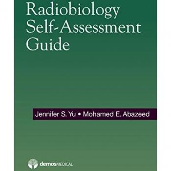 Radiobiology Self-Assessment Guide